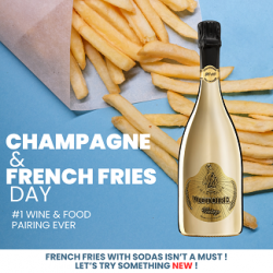 Champagne and French Fries Day